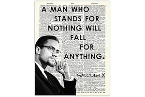 Inspirational Malcolm X Wall Art: "A Man Who Stands for Nothing"
