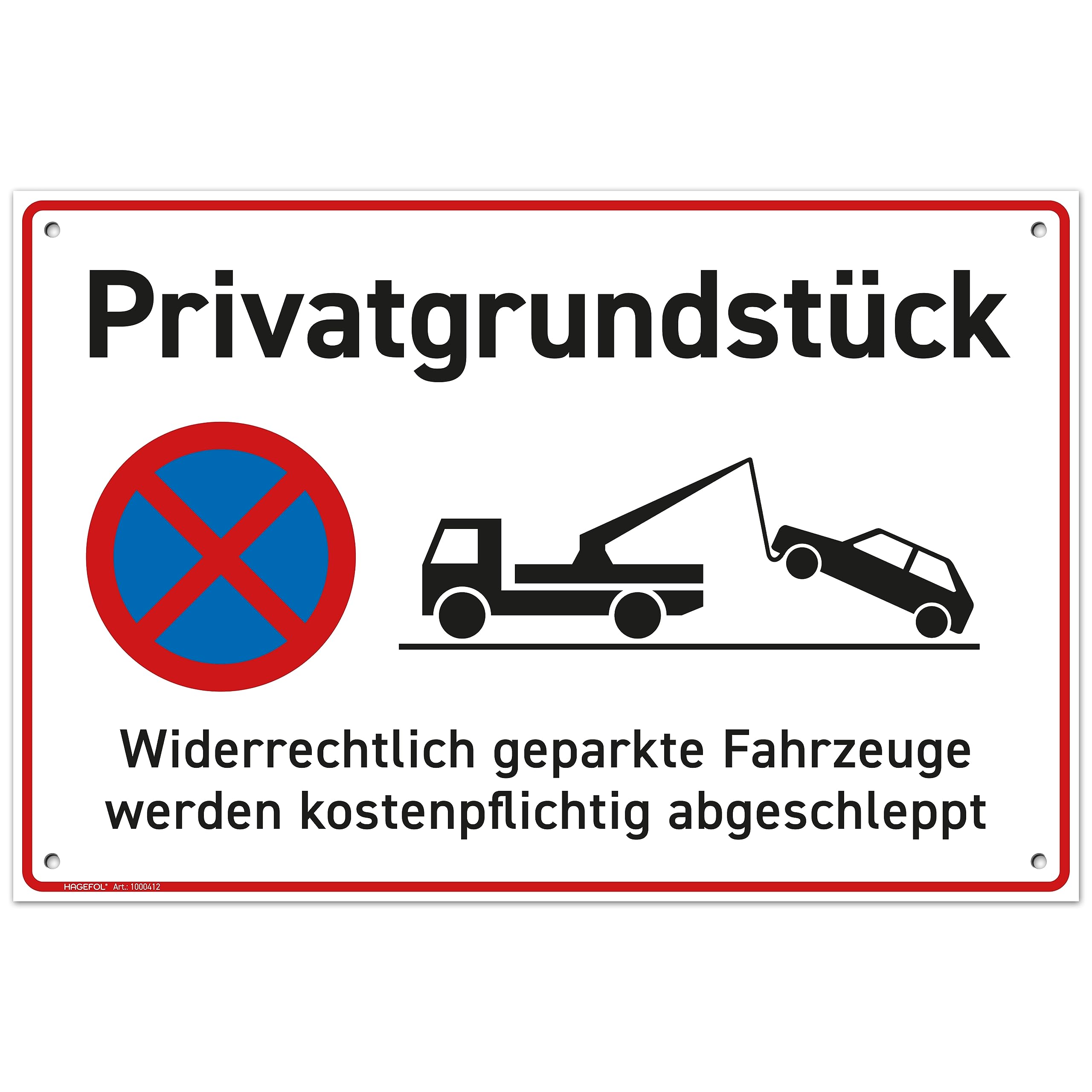 Parken Verboten Schild – 30x20 Cm, Hartschaum Mit 4 Bohrlöchern