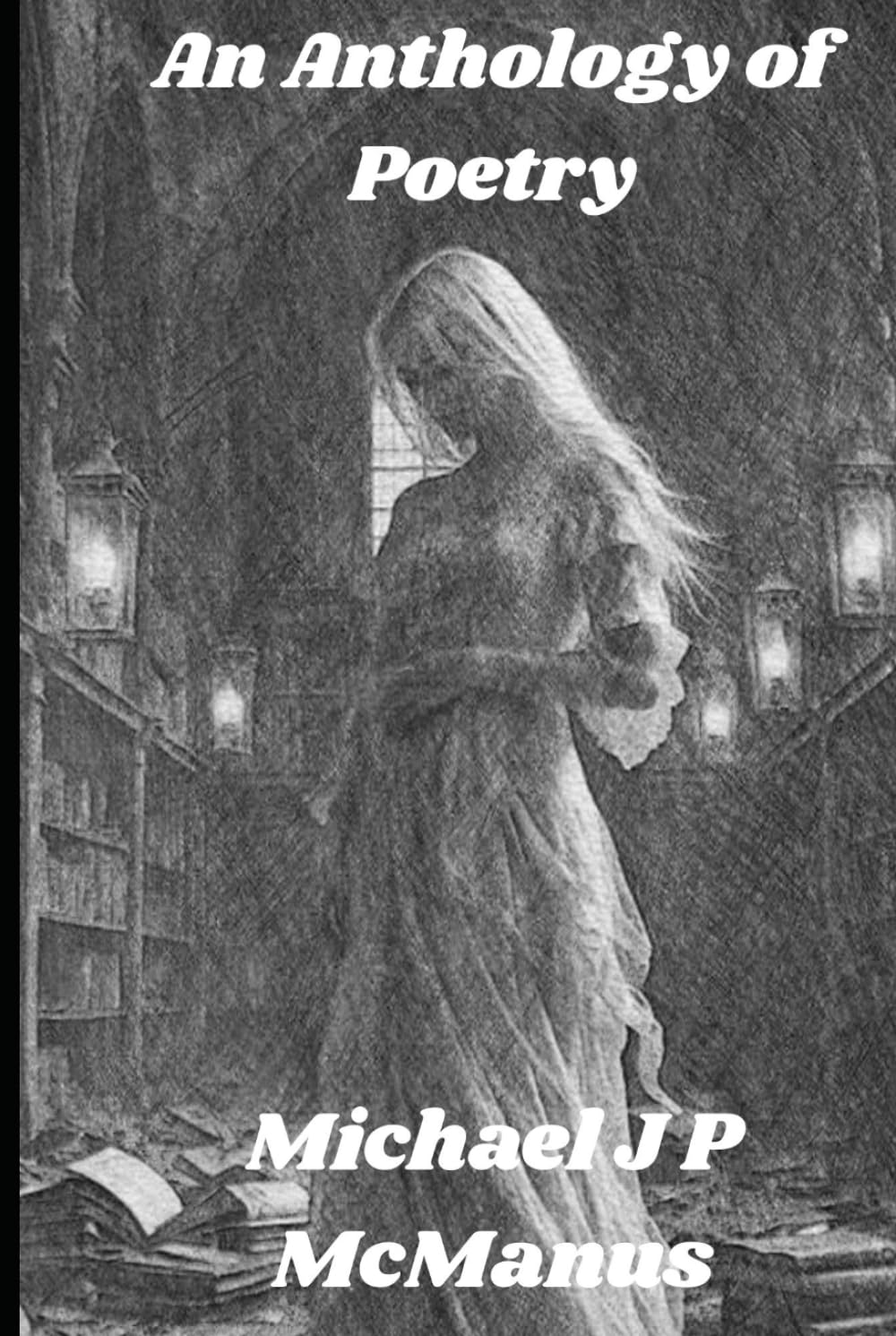 An Anthology of Poetry
