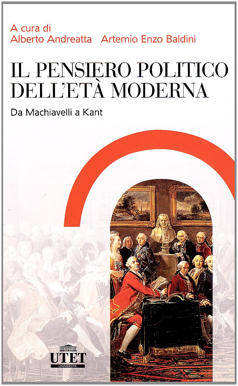 Il Pensiero Politico Dell'età Moderna - 4