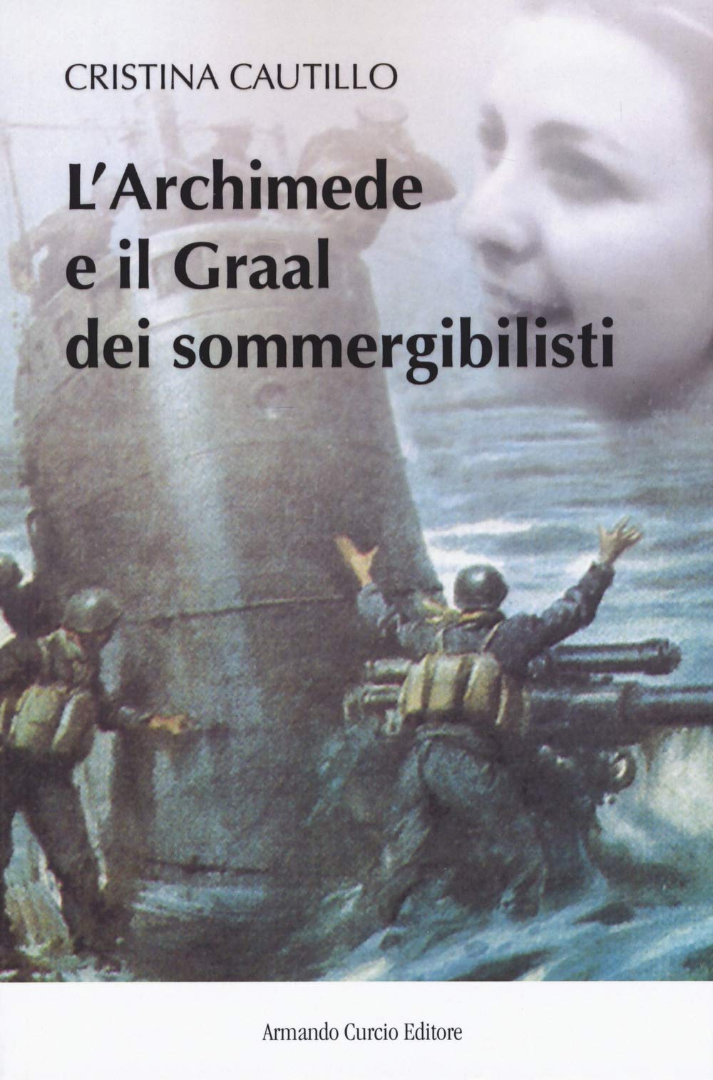 L'archimede E Il Graal Dei Sommergibilisti - 4