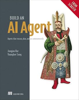 Build an AI Agent (From Scratch): Agents that reason, plan, and act autonomously-finelybook