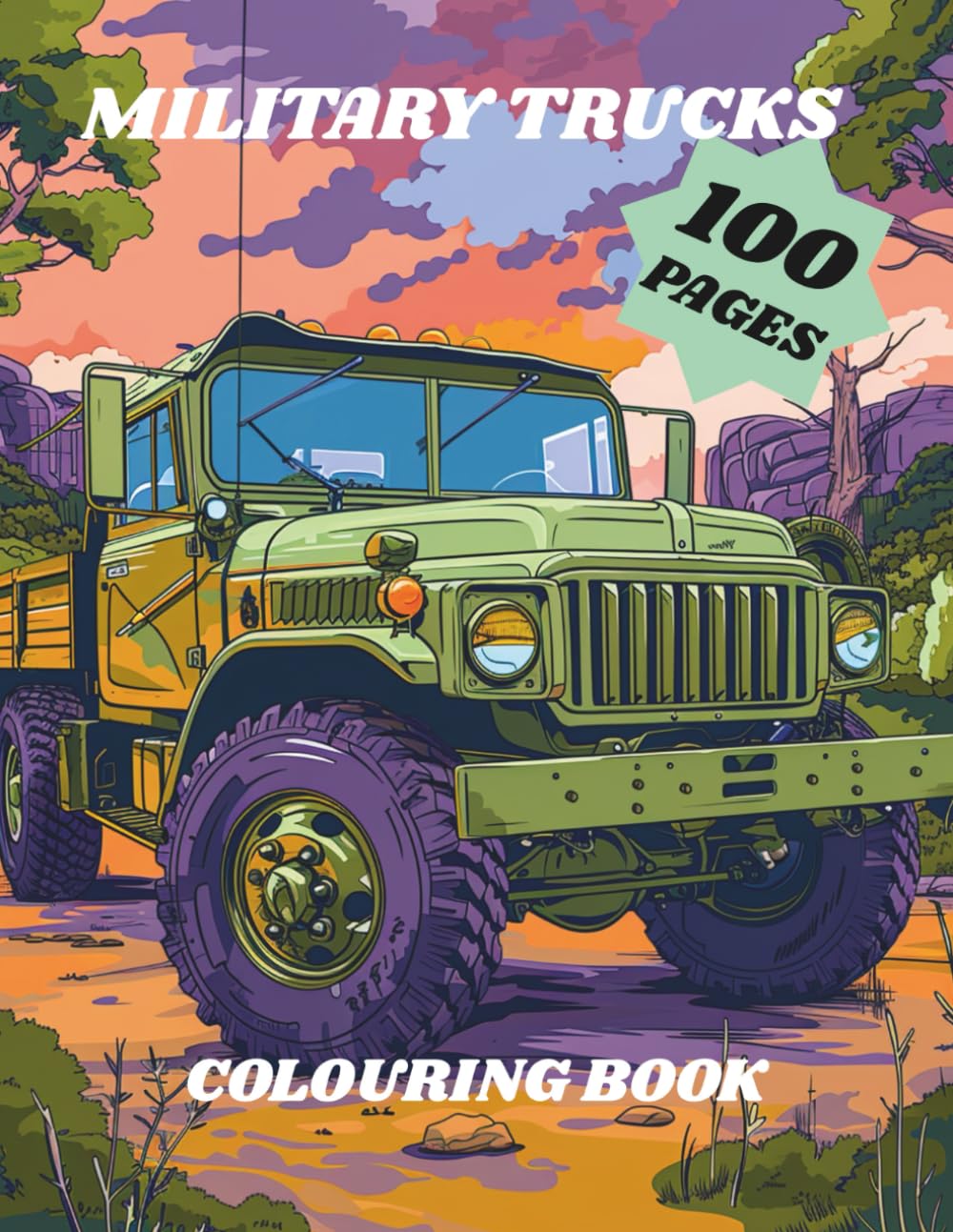 Military Trucks: Colouring Book