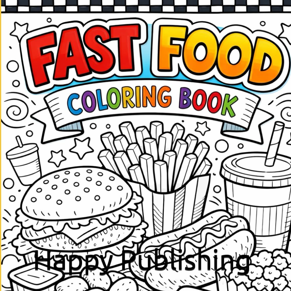 FAST FOOD: COLORING BOOK