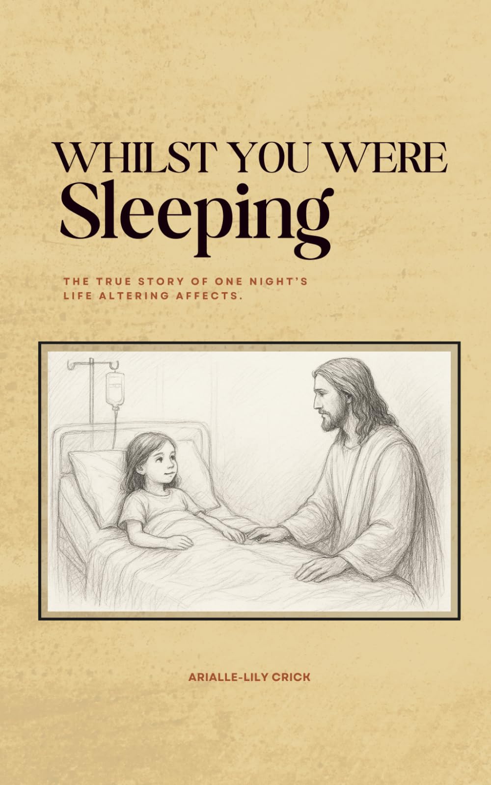 Whilst you were sleeping