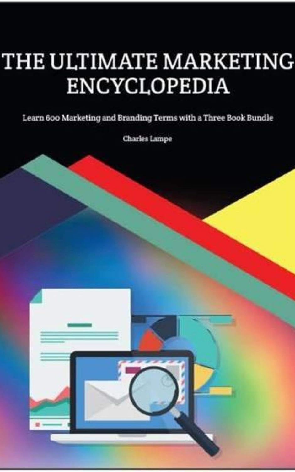 The Ultimate Marketing Encyclopedia Learn 600 Marketing