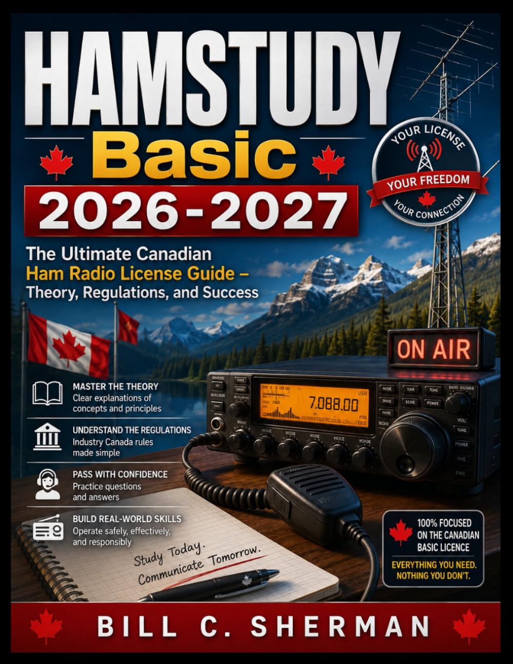 HAMSTUDY Basic 2026-2027: The Ultimate Canadian Ham Radio License Guide – Theory, Regulations, and Success