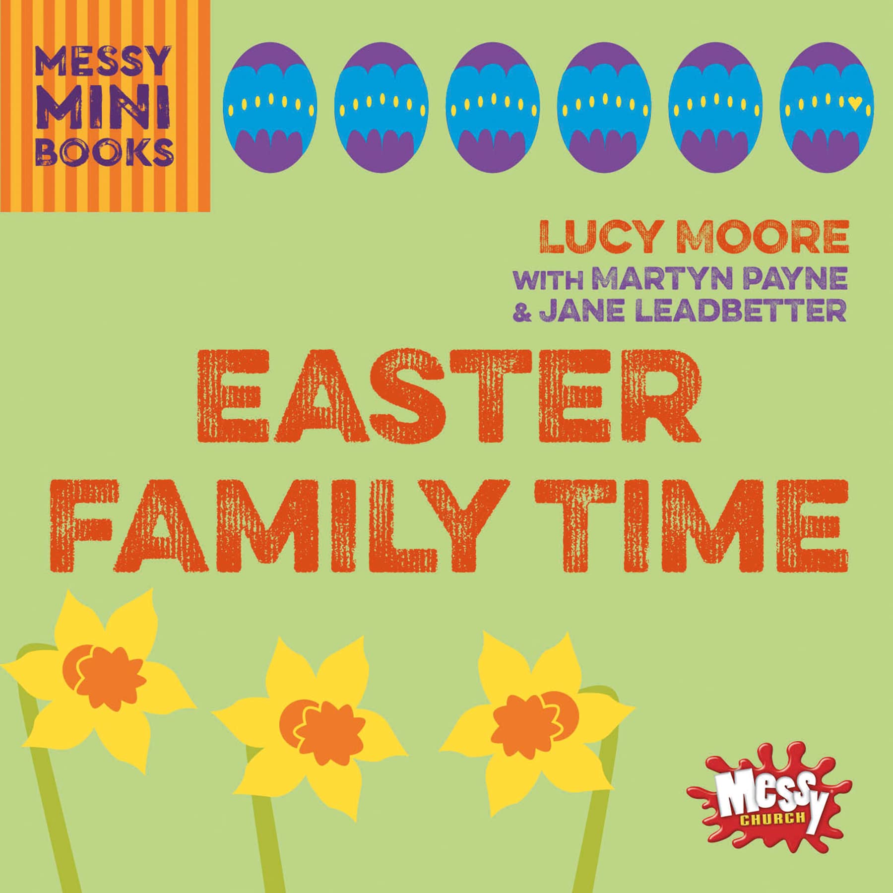 Easter Family Time by Lucy Moore - 9780857465283