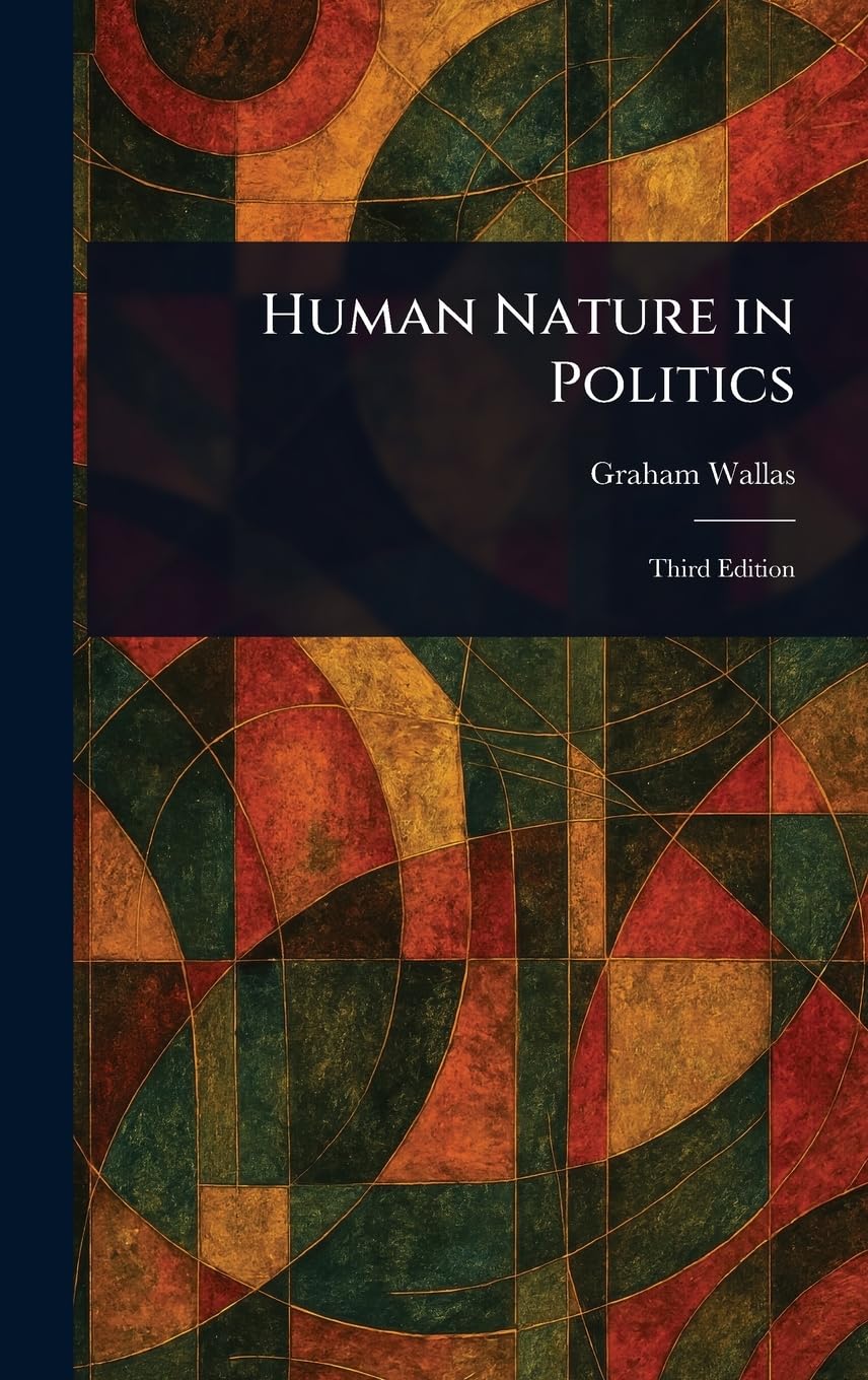 Human Nature in Politics