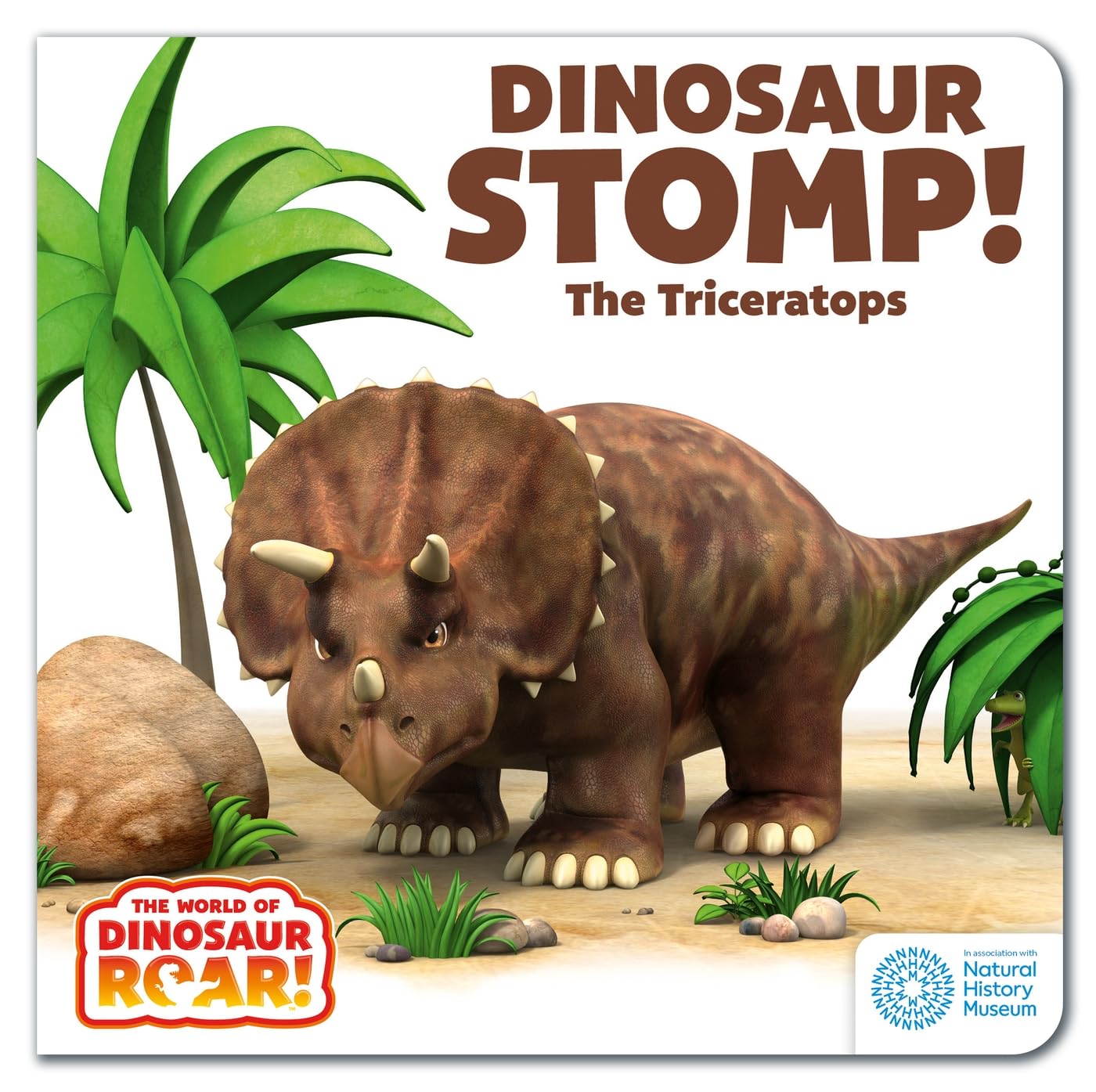 Dinosaur Stomp! The Triceratops: Book 4: Book 4 (The World of Dinosaur Roar!)