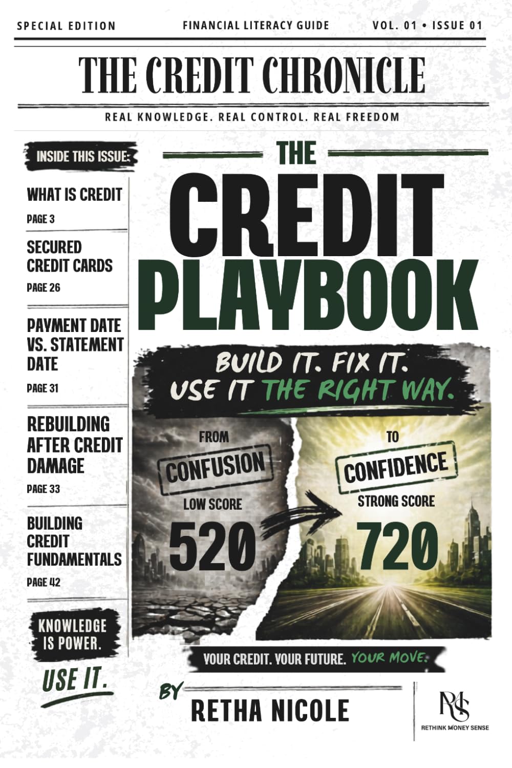 The Credit Playbook: Build It. Fix It. Use It The Right Way.