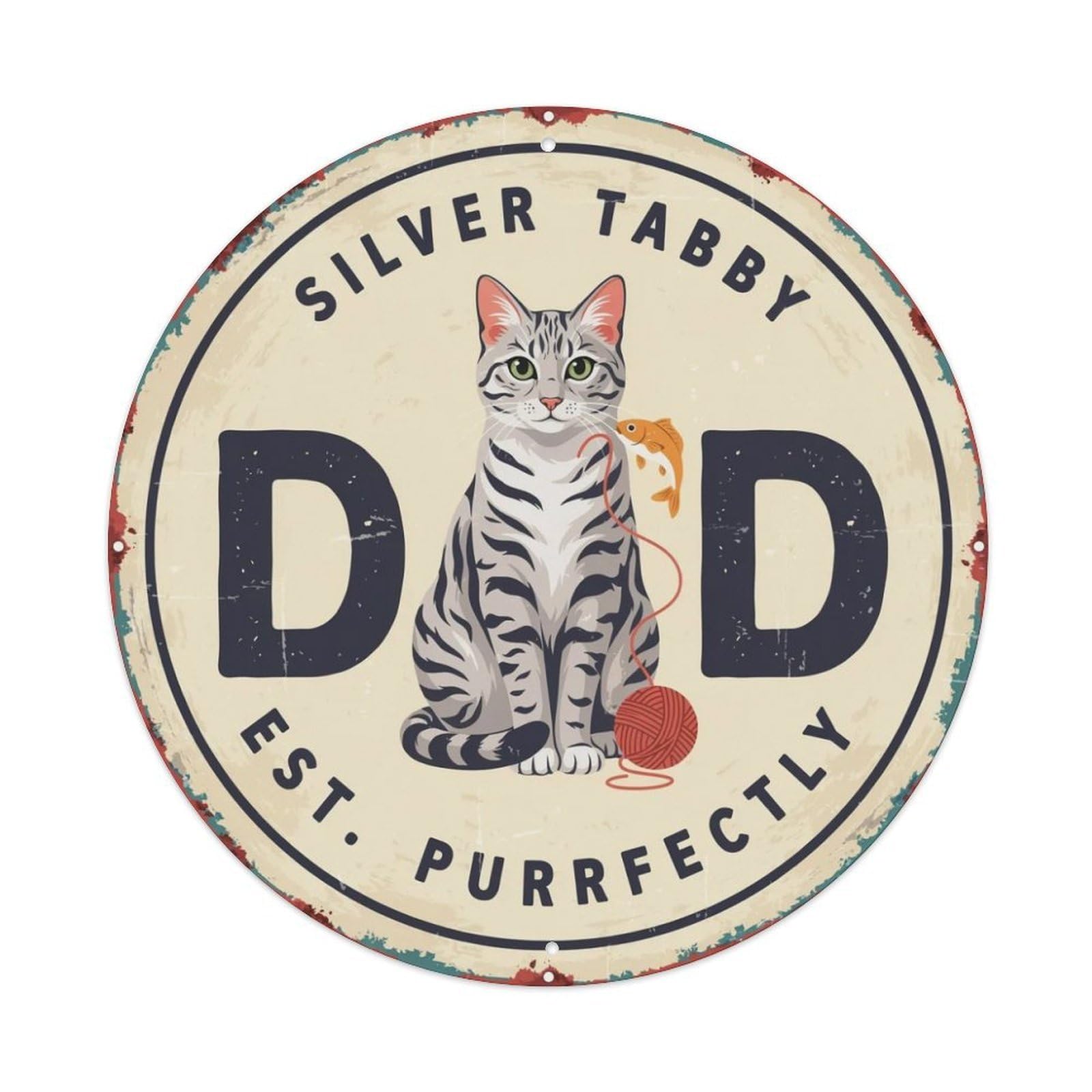 Silver Tabby Dad Metal Tin Sign Plaque