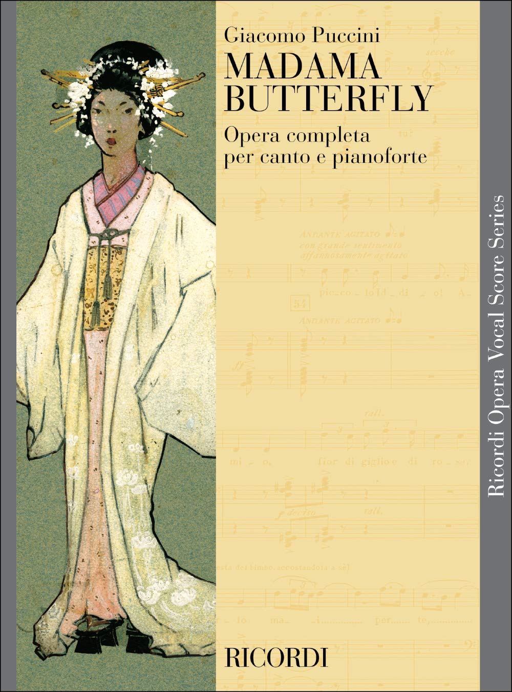 Madame Butterfly. Opera Vocal Scores. Vocal Score