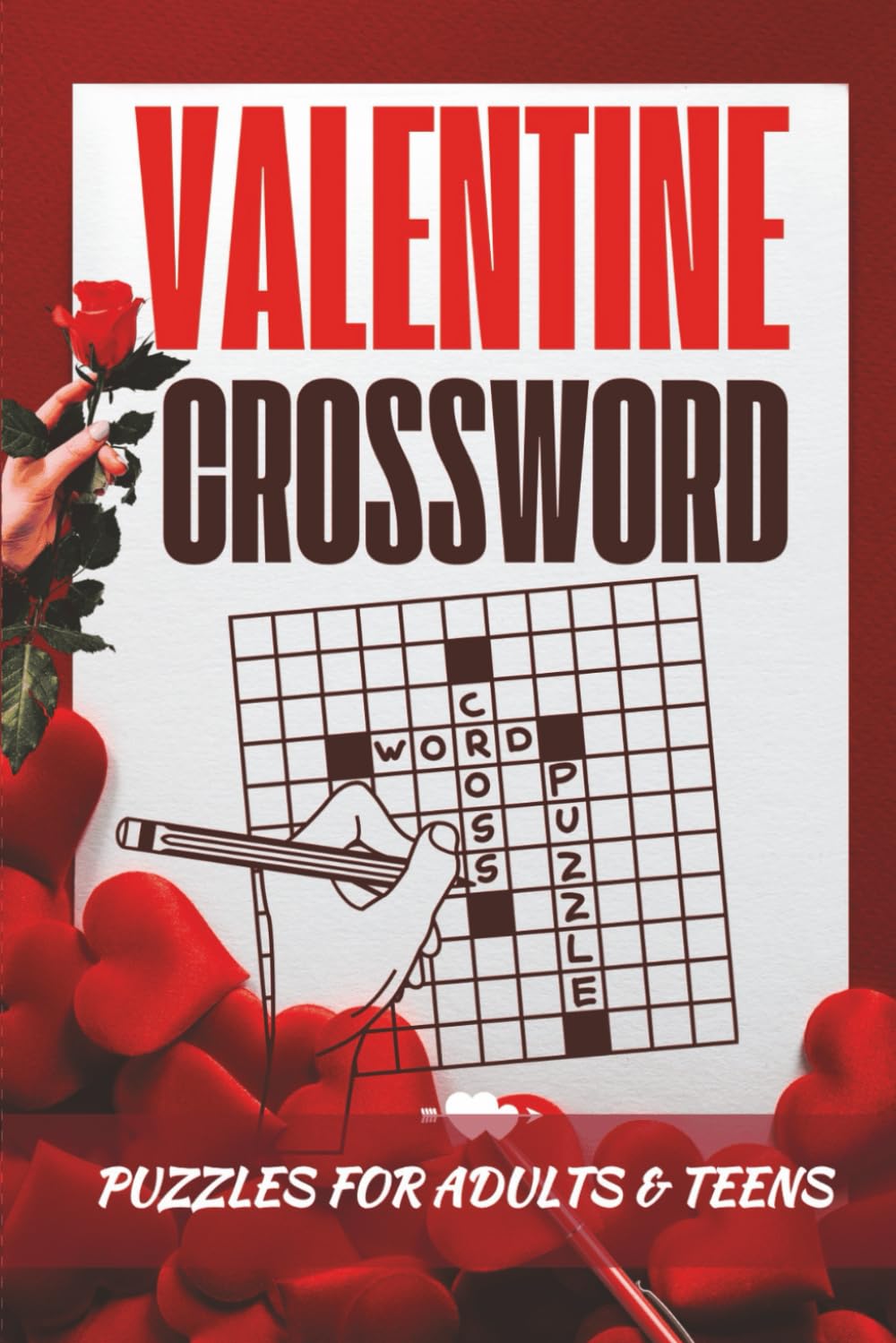 Valentine Crossword Puzzles: 54 Fun Romantic Crosswords for Adults & Teens – Travel‑Size Valentine Activity Book with Solutions