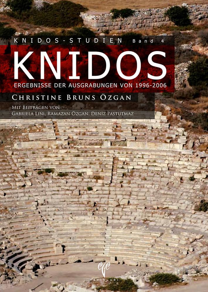Knidos: Ergebnisse der Ausgrabungen von 1996-2006 pour recherche universitaire