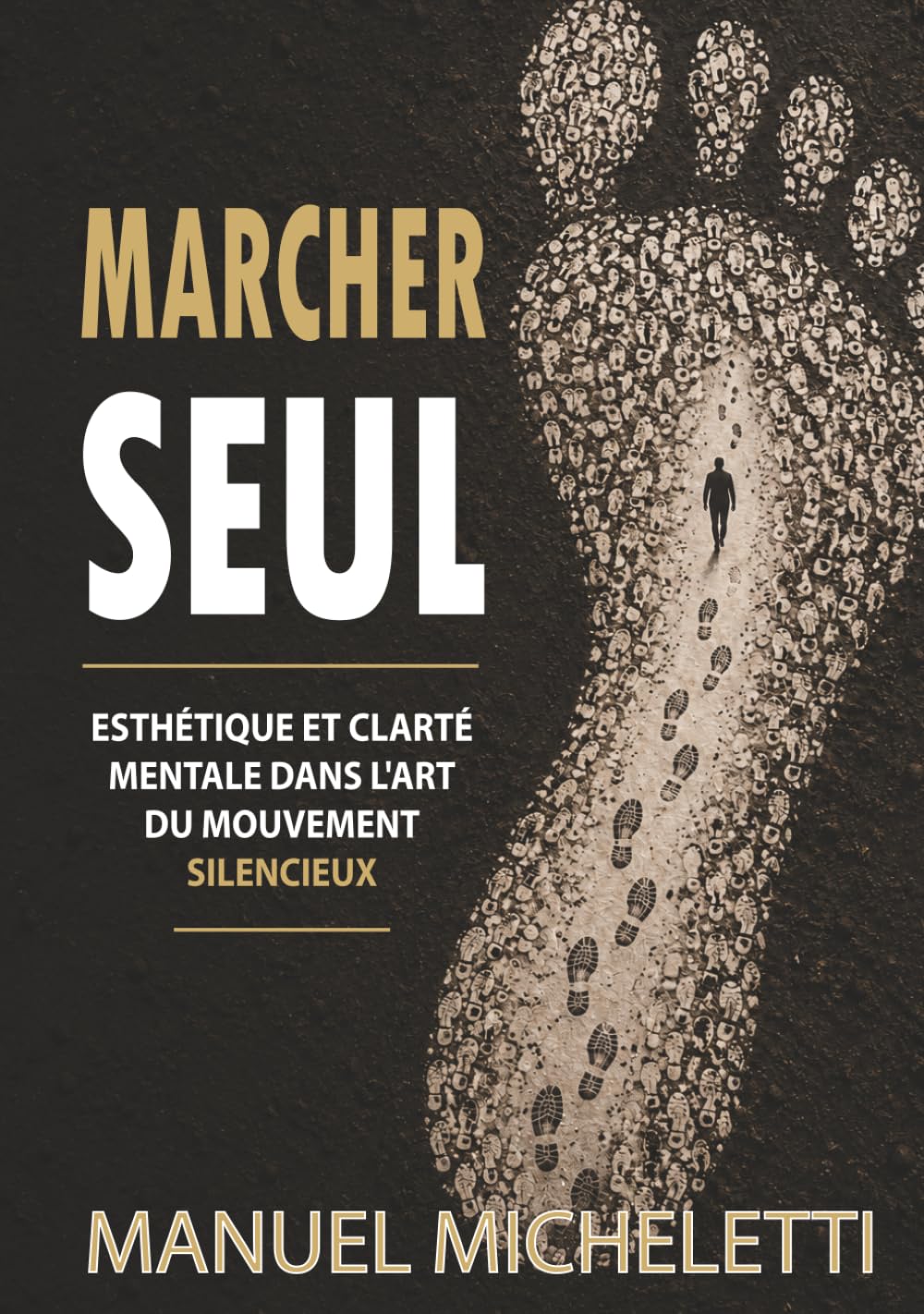 Marcher Seul: Esthétique et clarté mentale dans l'art du mouvement silencieux