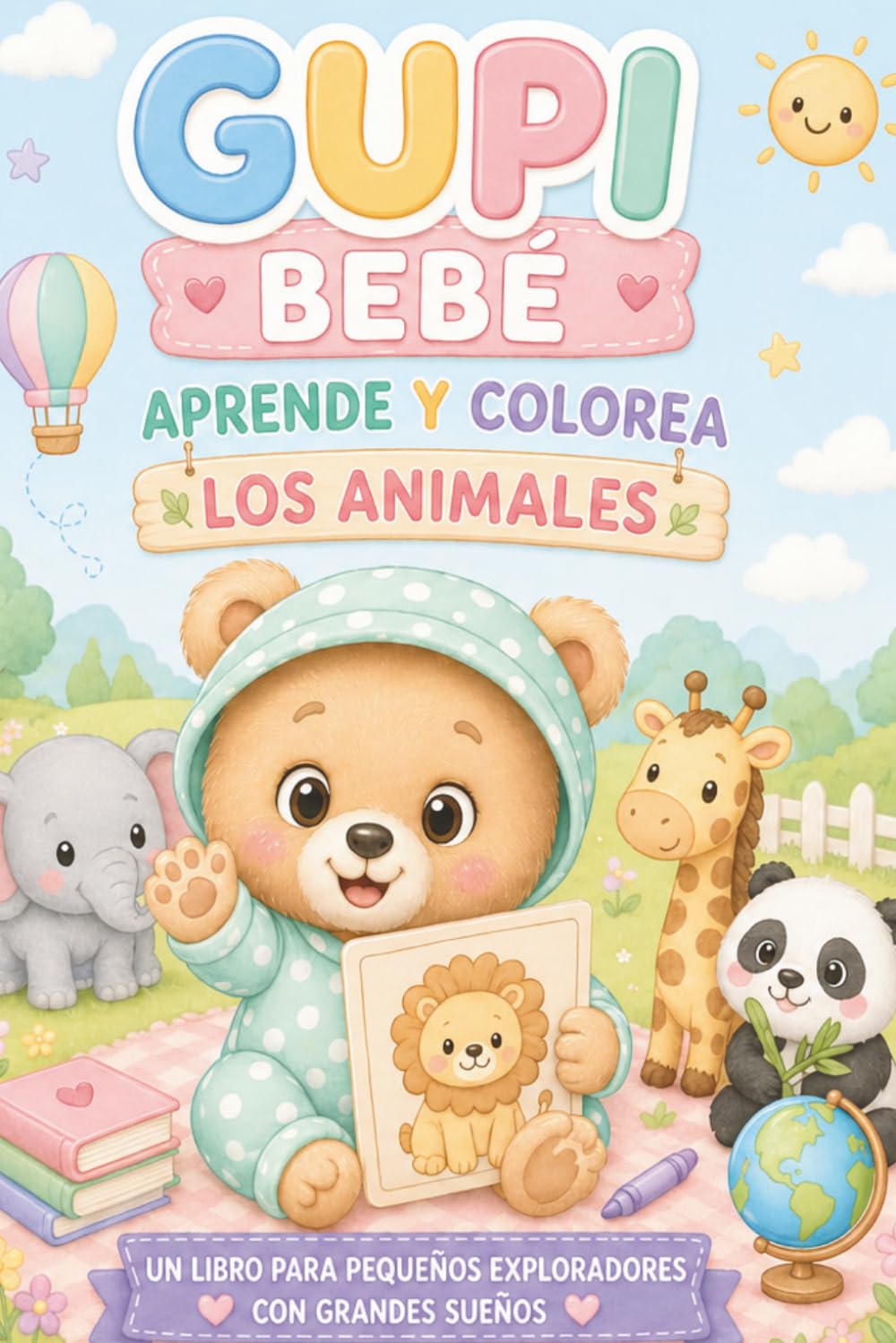 Gupi Bebé: Aprende y colorea los animales: Libro para niños de 4 - 6 años