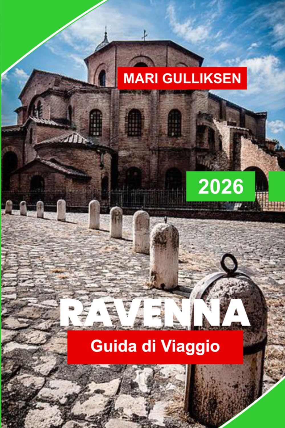 Ravenna Guida di viaggio 2026: Scopri i mosaici bizantini, le chiese storiche, le vie culturali, la cucina locale e i consigli pratici per il tuo viaggio in Italia.
