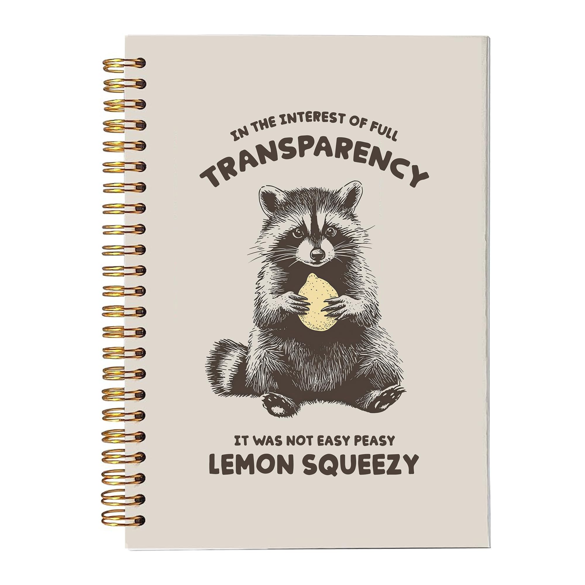 BitKan Funny Racoon Hardcover Spiral Notebook, Raccoon Lover Gifts Journal, Sarcastic Trash Panda Journal, It Was Note Easy Peasy Lemon Squeezy Funny