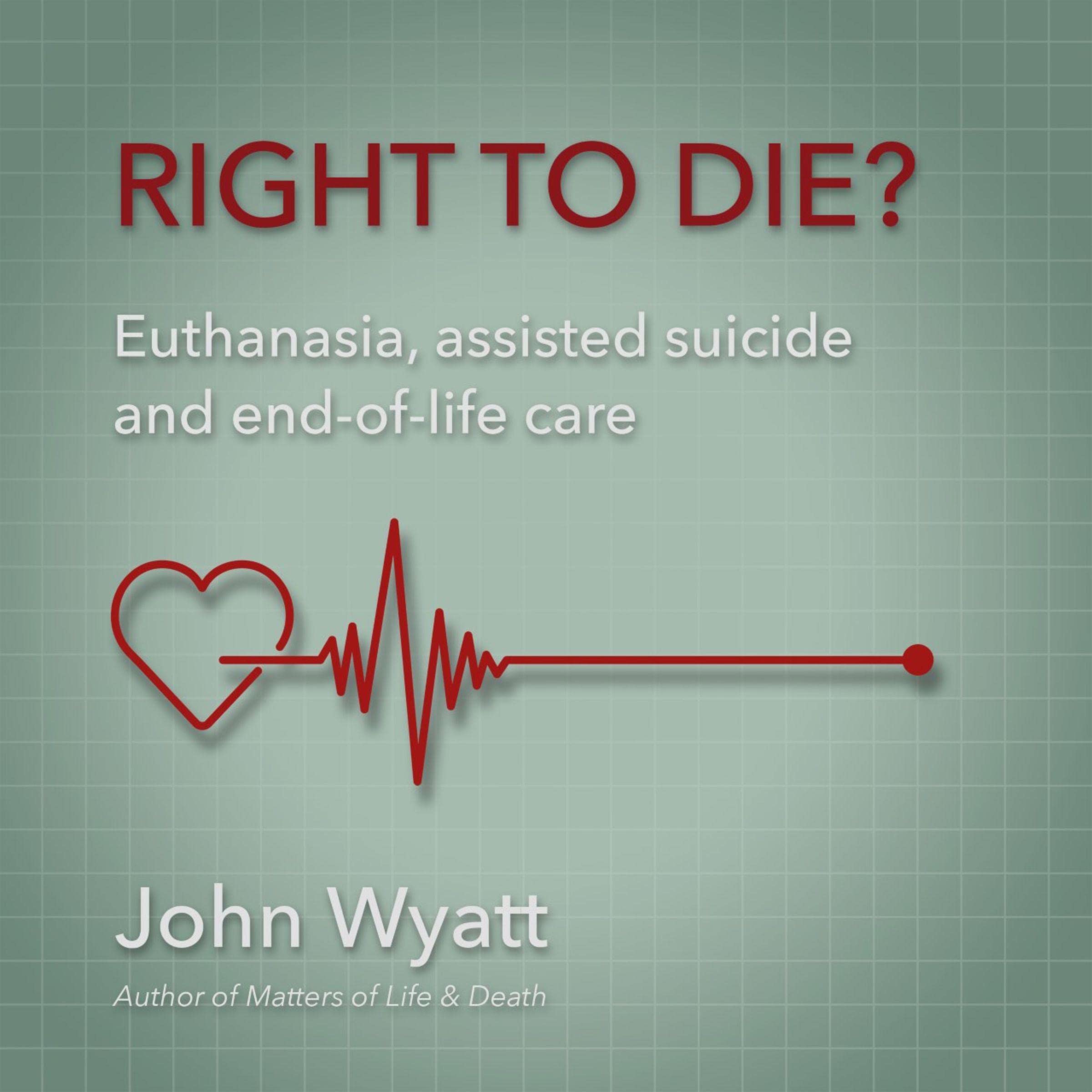 Right to Die?