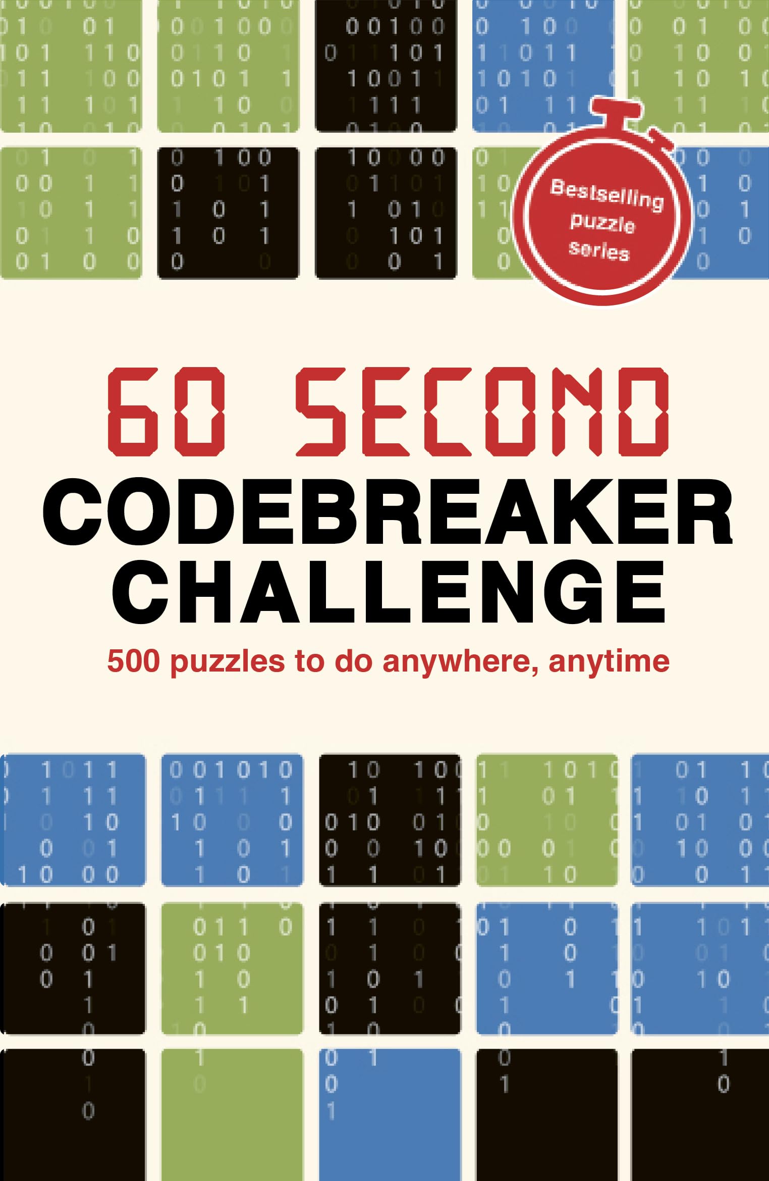 Quarto Publishing PLC 60 Second Codebreaker Challenge Paperback