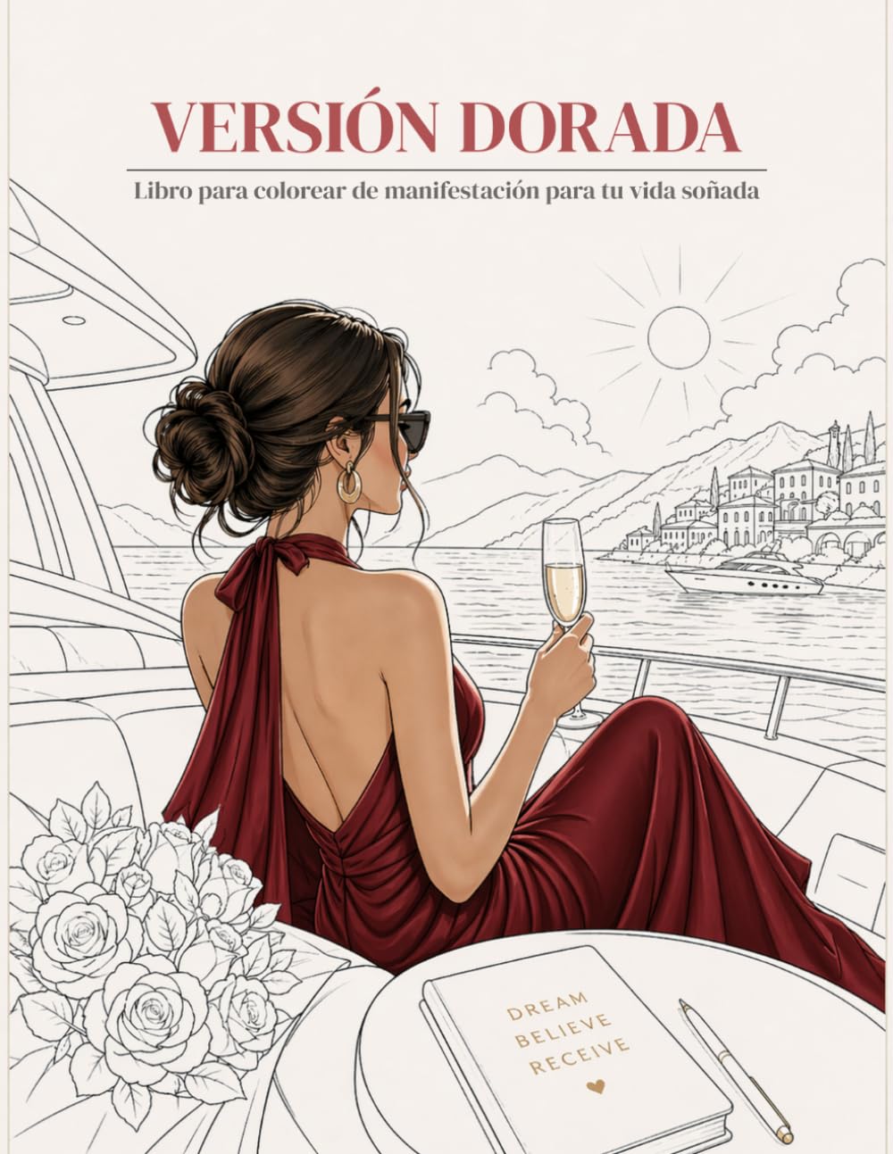Versión Dorada: Libro para colorear de manifestación para tu vida soñada