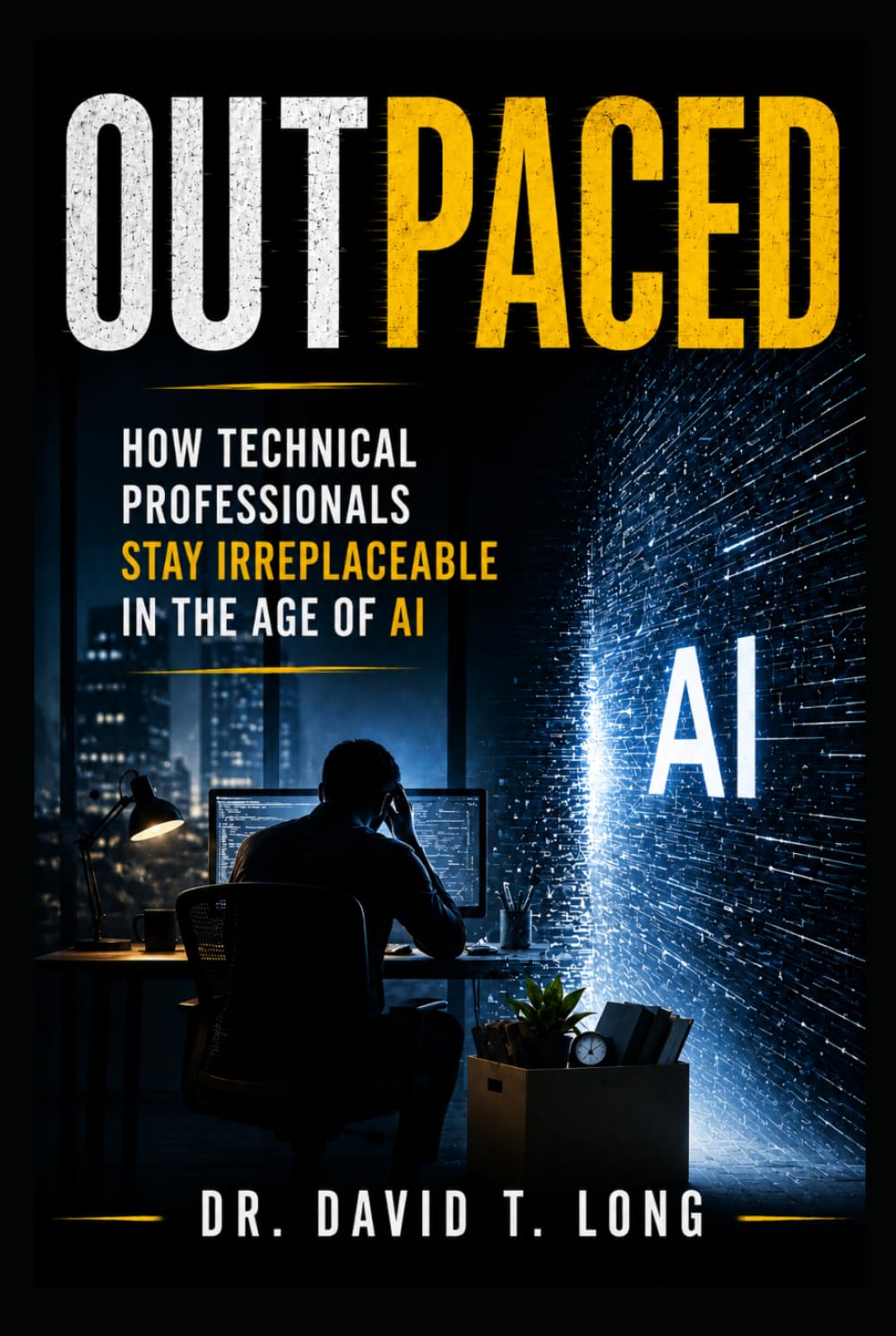 Outpaced: How Technical Professionals Stay Irreplaceable in the Age of AI