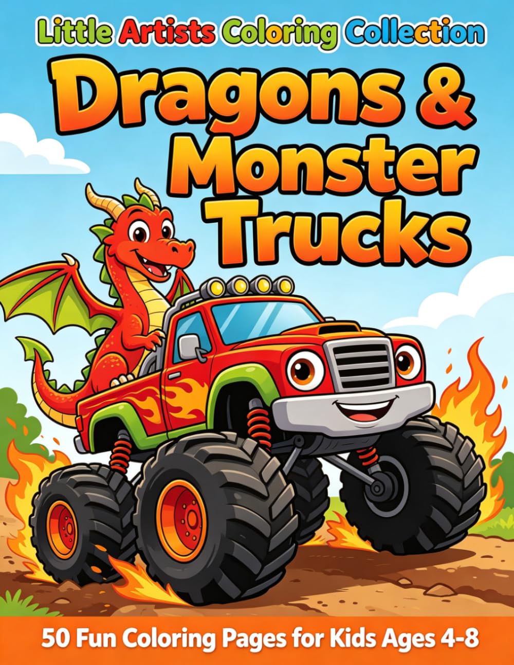 Dragons & Monster Trucks: Kids coloring book (Little Artists Coloring Collection)