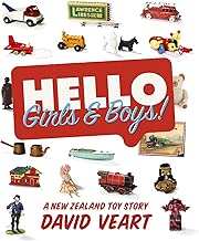 Hello Girls & Boys!: A New Zealand Toy Story