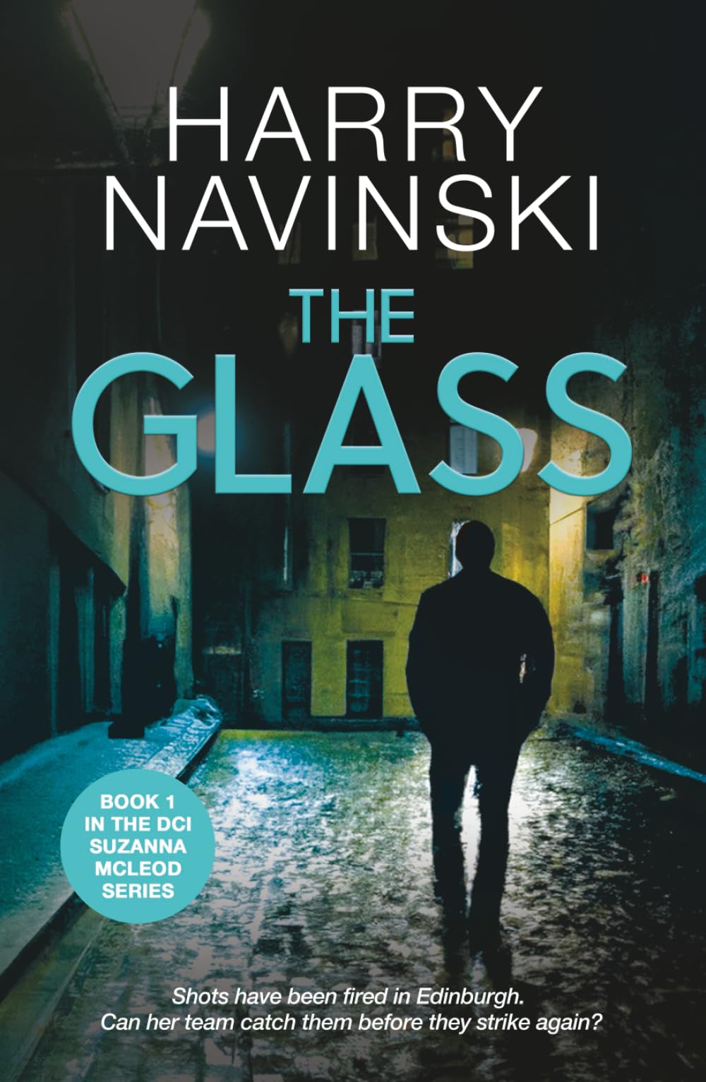 The Glass: A Scottish Police Mystery with DCI Suzanna McLeod