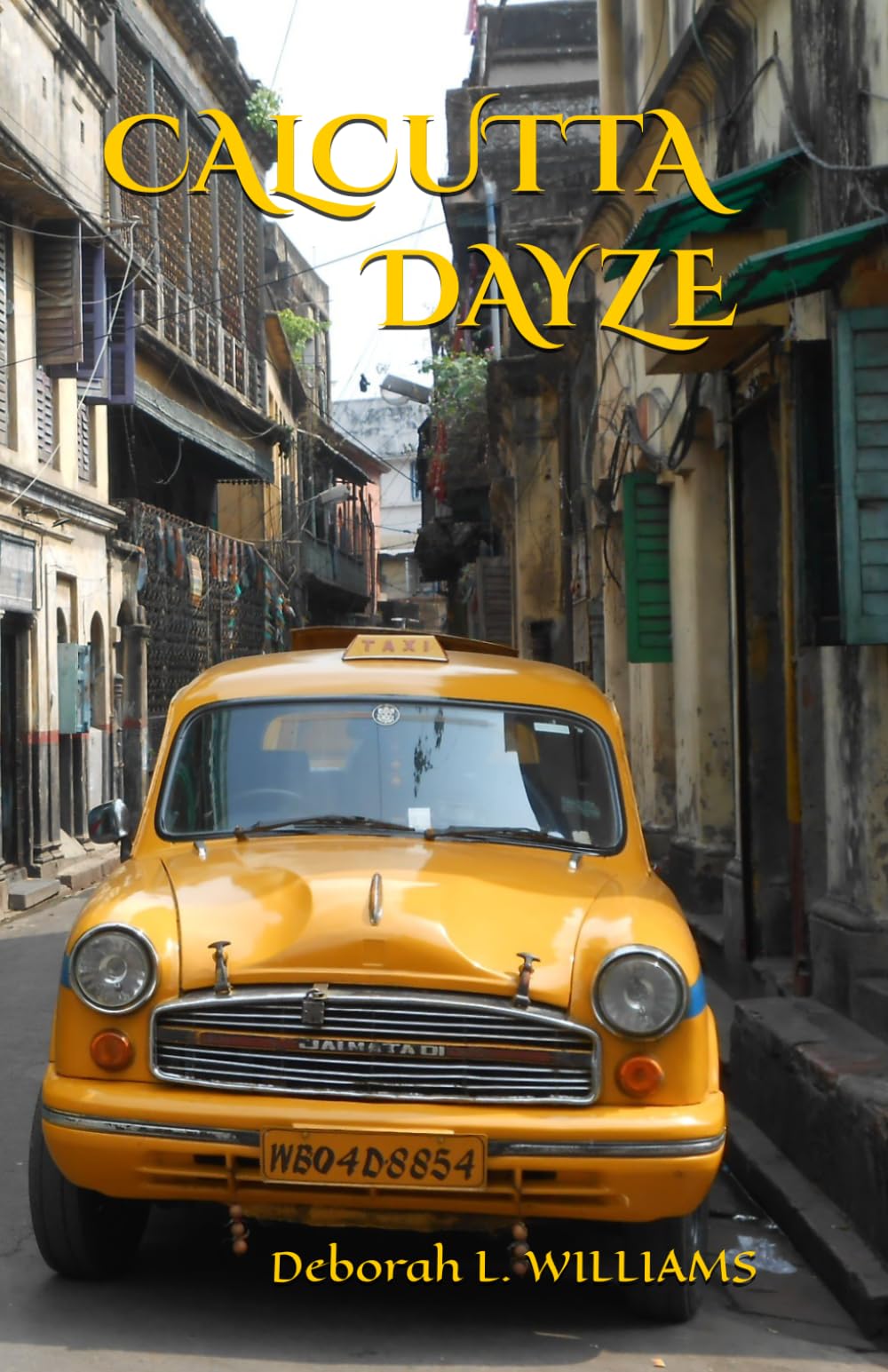 CALCUTTA DAYZE
