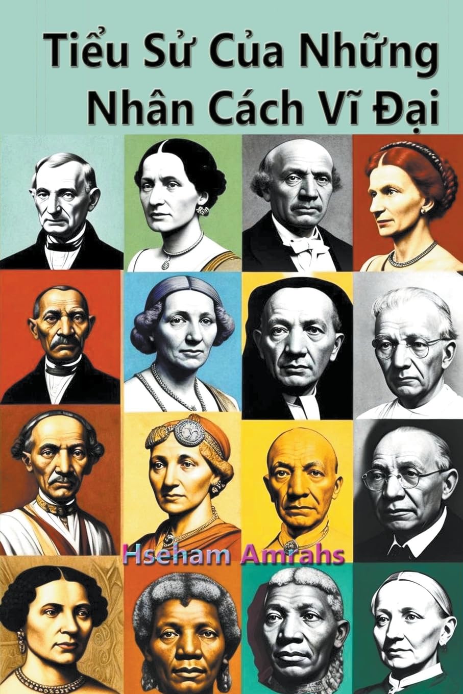 Tiểu Sử Của Những Nhn Cch Vĩ Đại