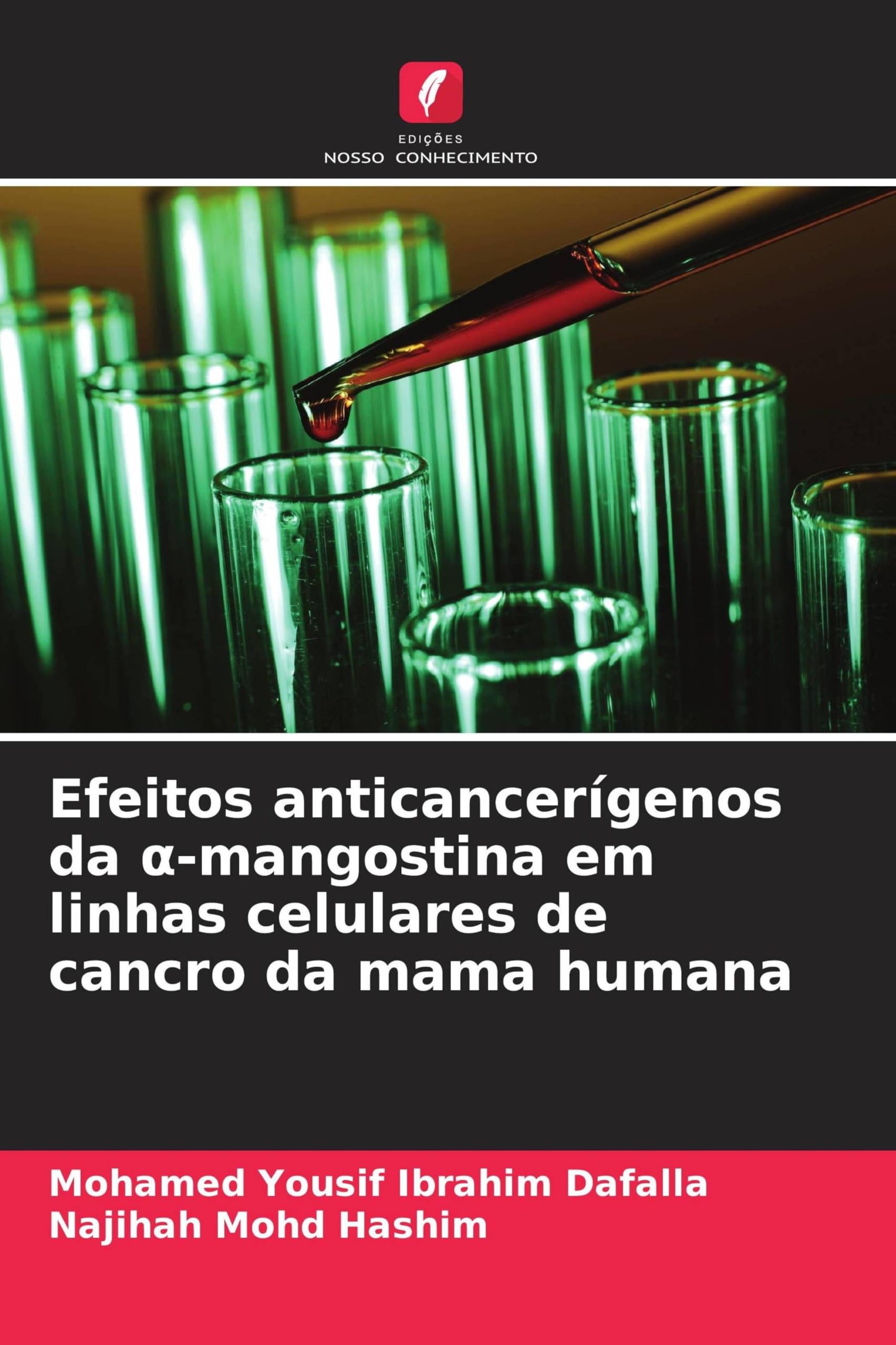 Efeitos anticancerígenos da α-mangostina em linhas celulares de cancro da mama humana