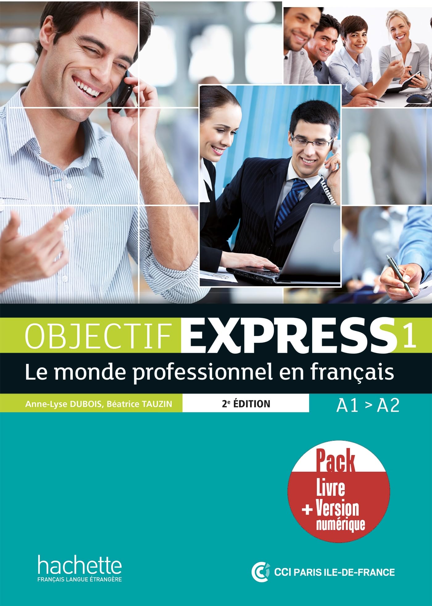 Objectif Express - Nouvelle edition: Livre de l'eleve 1 + version numeri