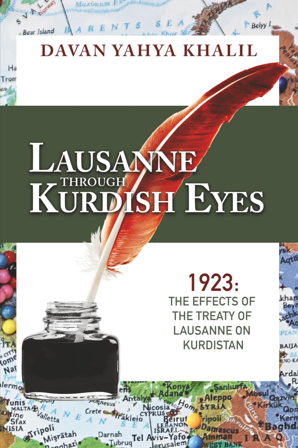 Lausanne Through Kurdish Eyes: 1923: The Effects of the treaty of Lausanne on Kurdistan