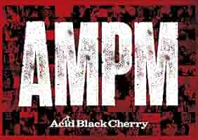 ミュージック Acid Black Cherry AMPM Amazon.co.jp: Acid Black Cherry / 「 AMPM 」 【 Blu-ray