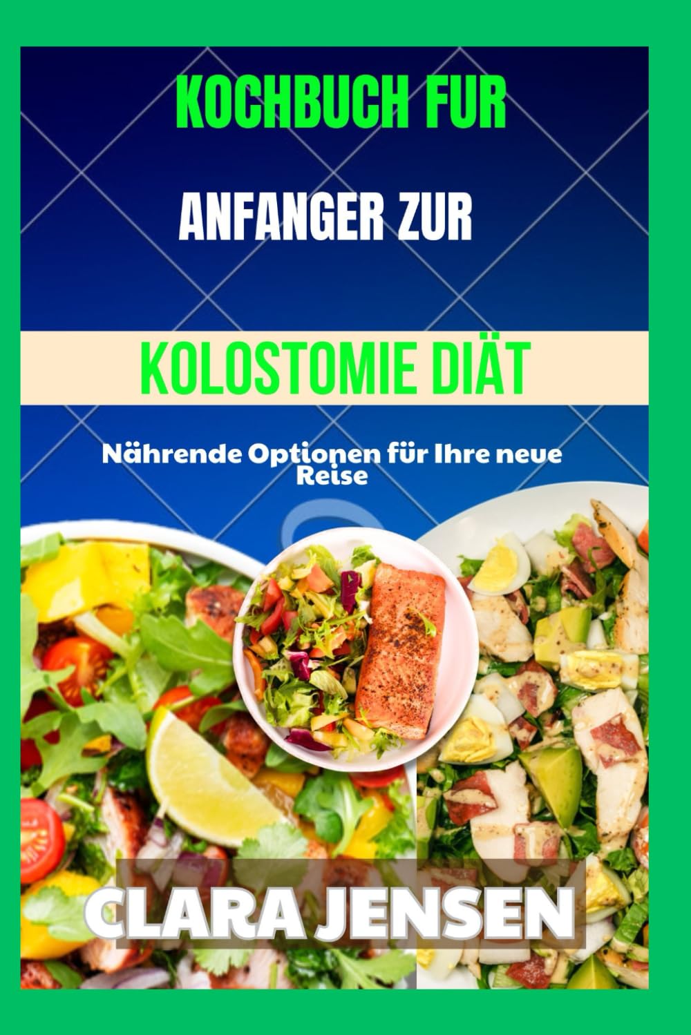 Kochbuch für Anfänger zur Kolostomie-Diät