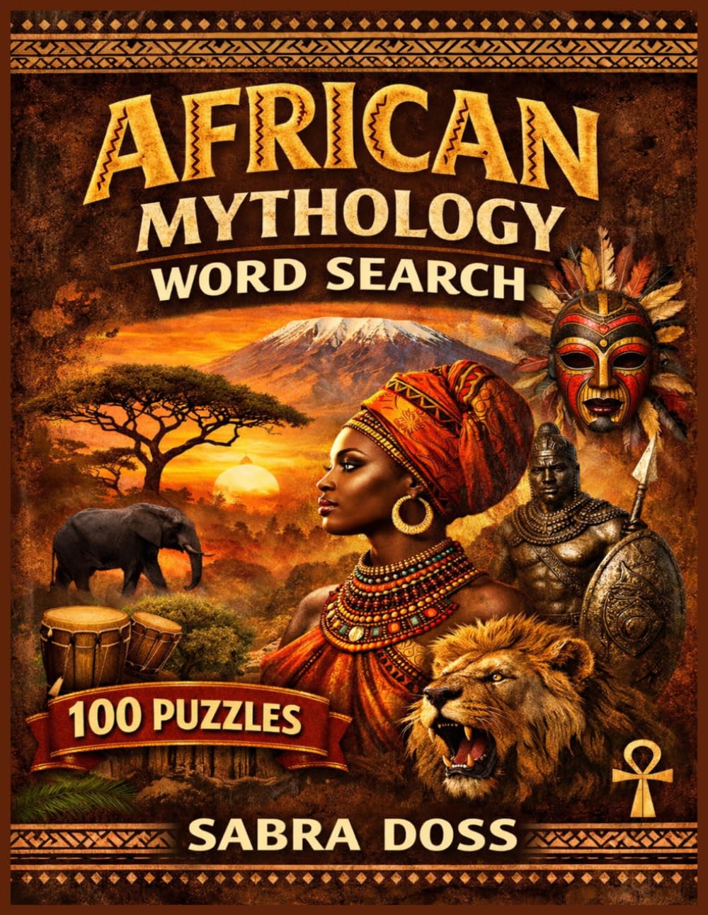 AFRICAN MYTHOLOGY WORD SEARCH PUZZLE BOOK (Legends & Lore Word Search Series)