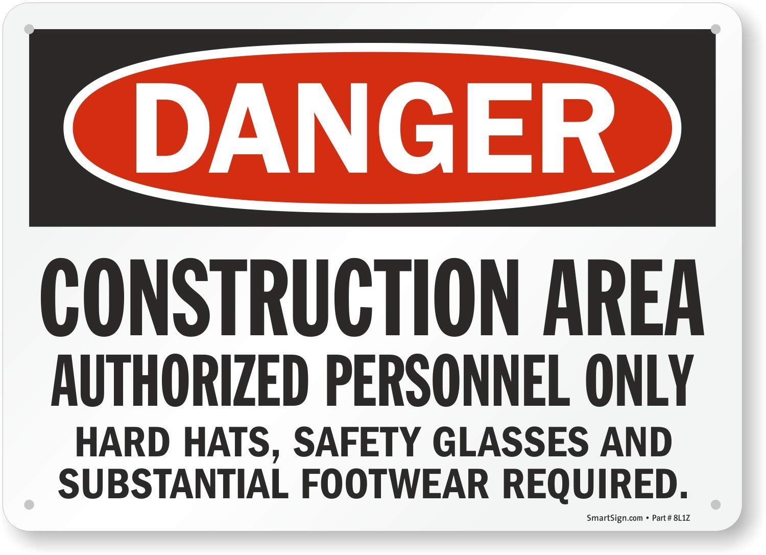 SmartSign - S-8968-AL-14 "Danger - Construction Area, Authorized Personnel Only" Sign | 10" x 14" Aluminum Black/Red on White — Amazon image 11