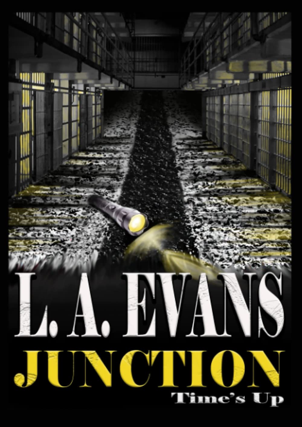 Junction: Time's Up (Junction Trilogy Book 3)