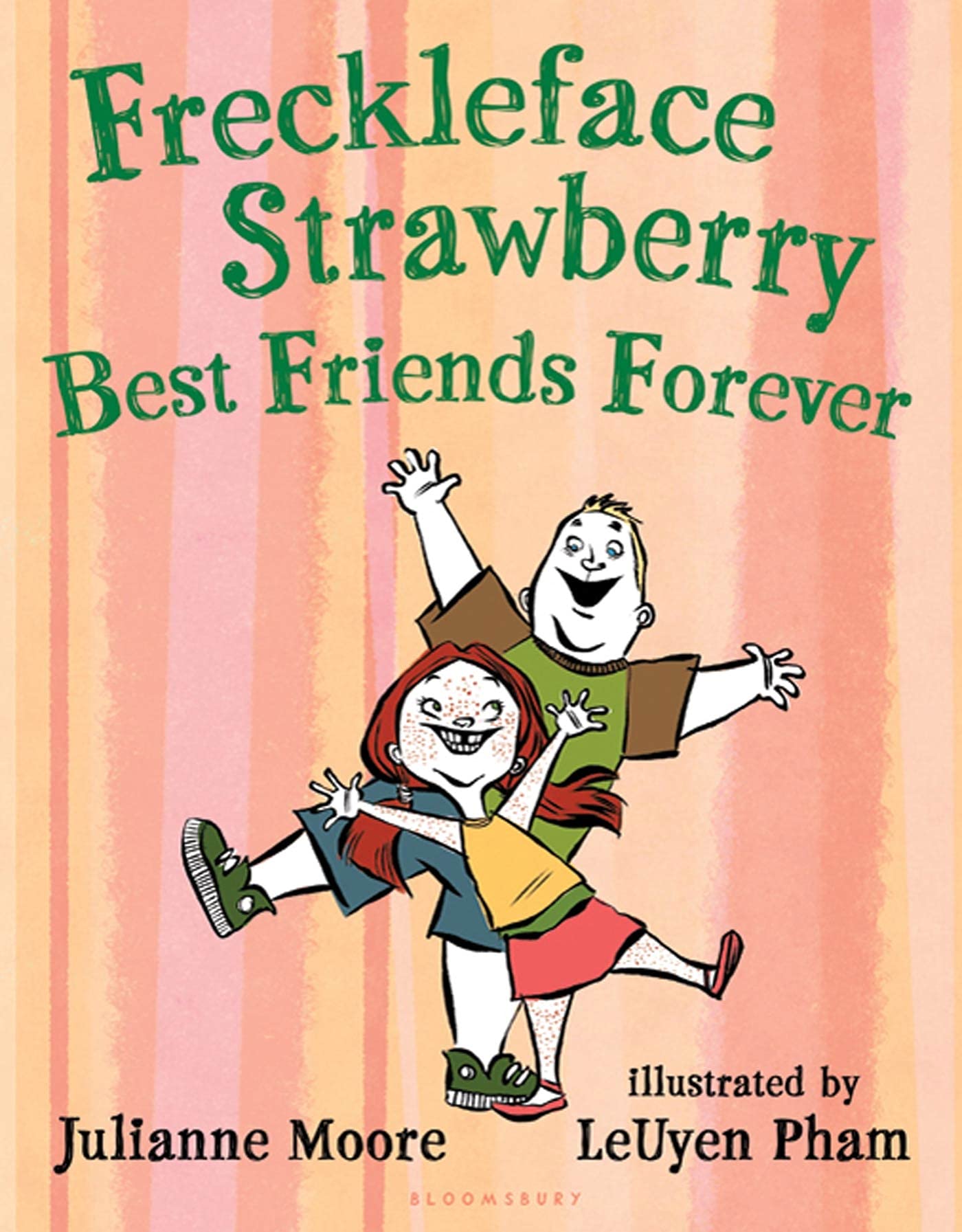 Freckleface Strawberry: Best Friends Forever: Best Friends Forever