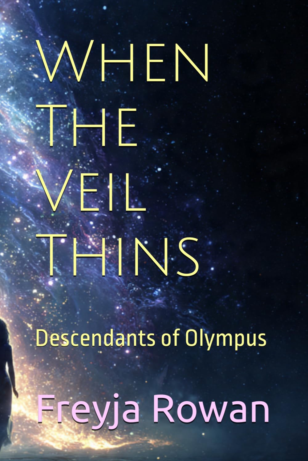 When The Veil Thins: Descendants of Olympus: 1 (Awakening of the Forgotten gods)