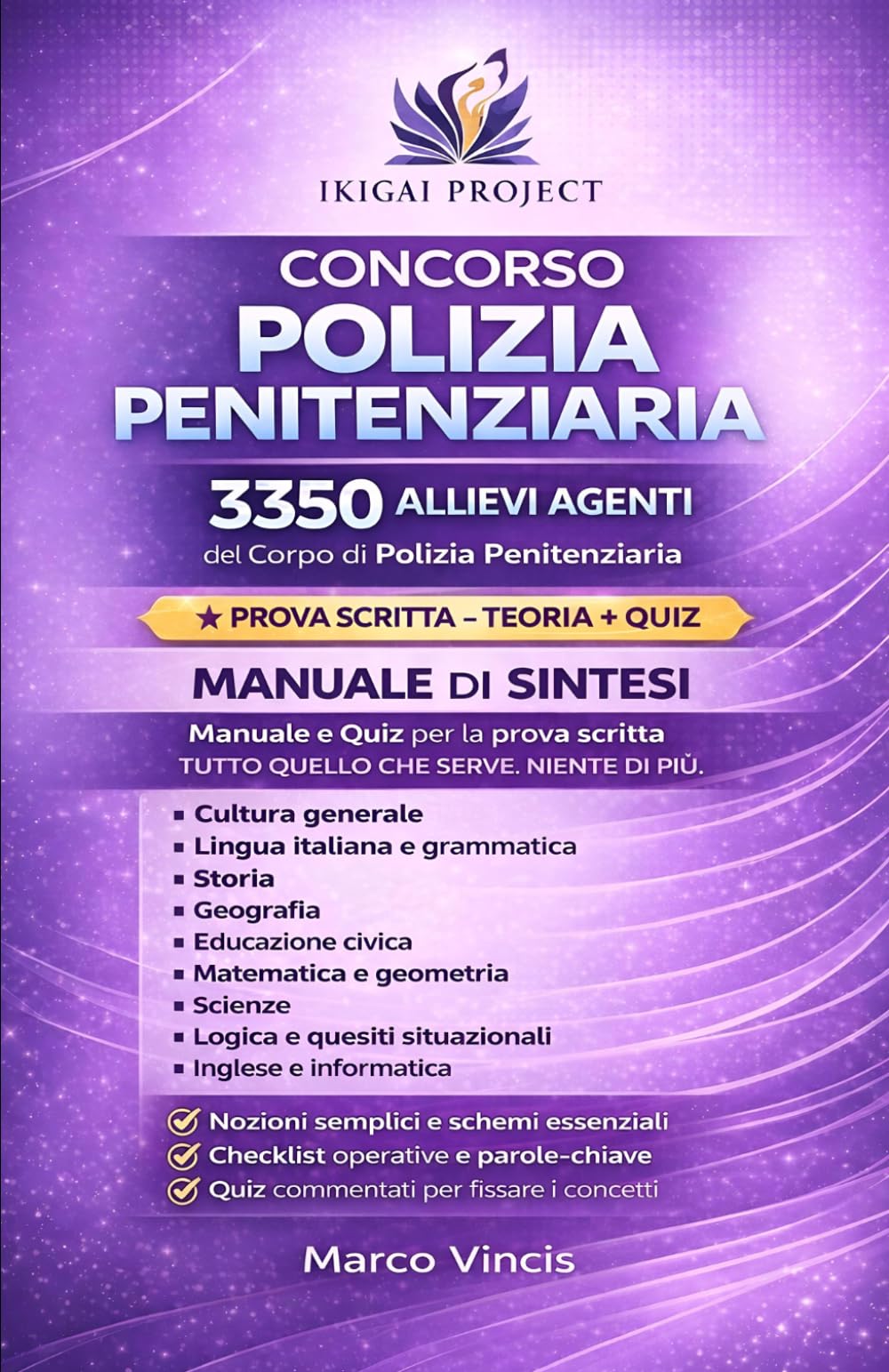 Concorso 3350 Allievi Agenti del Corpo di Polizia Penitenziaria: Manuale Tascabile di Sintesi