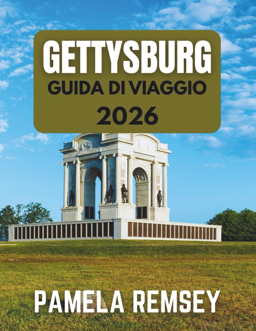 GUIDA TURISTICA DI GETTYSBURG 2026