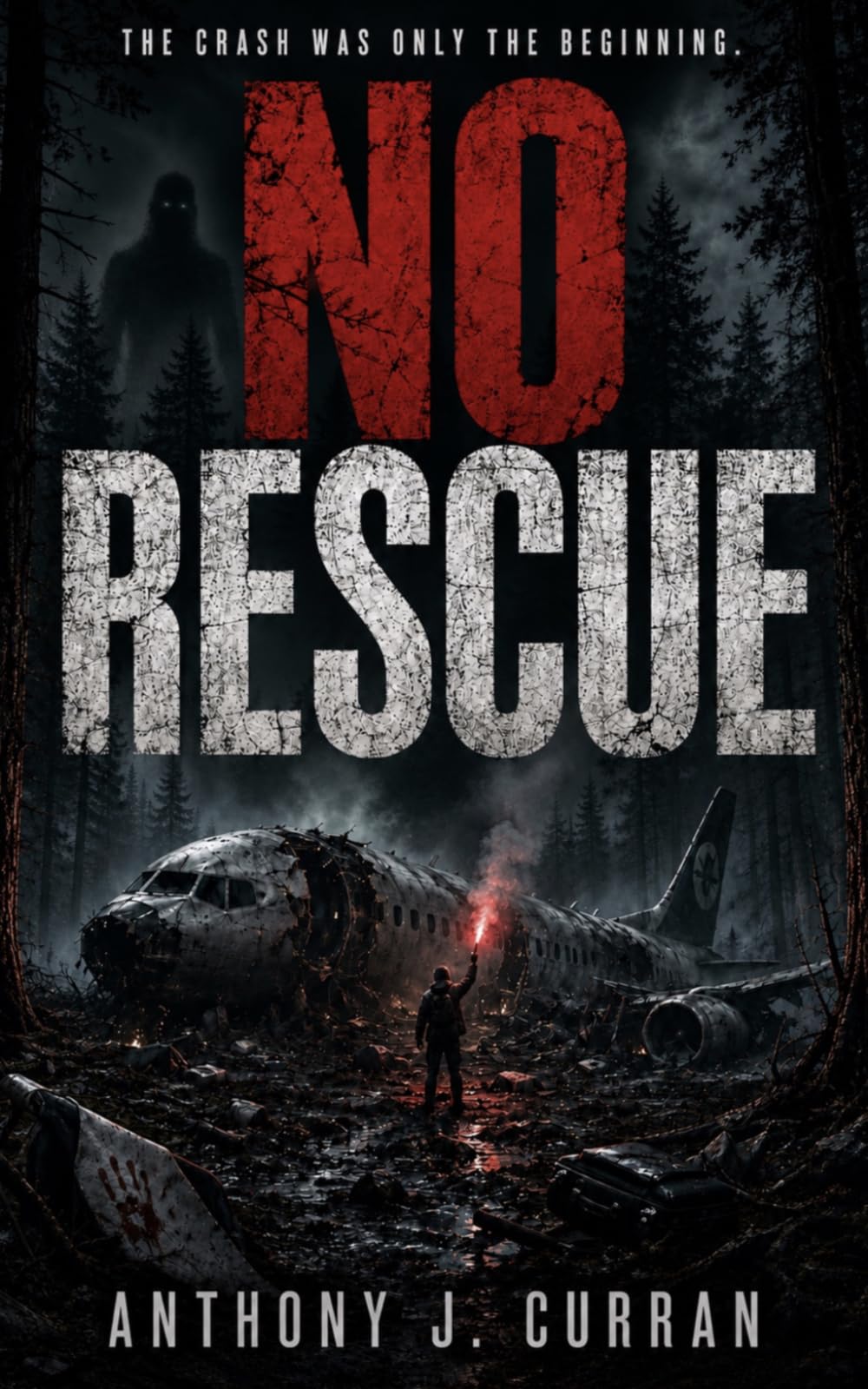 No Rescue: A Survival Horror Novel