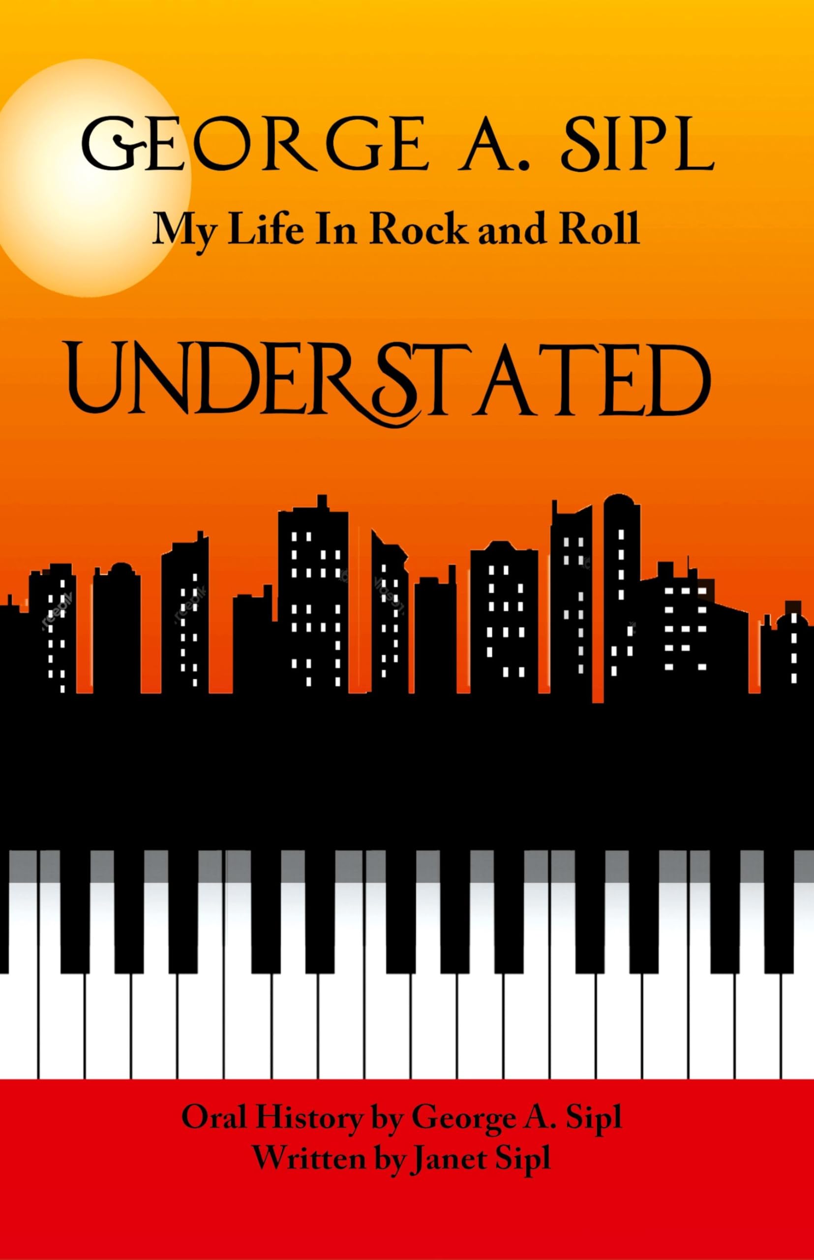 Understated: My Life in Rock and Roll Comprendre Coulisses Rock Vérité Musique