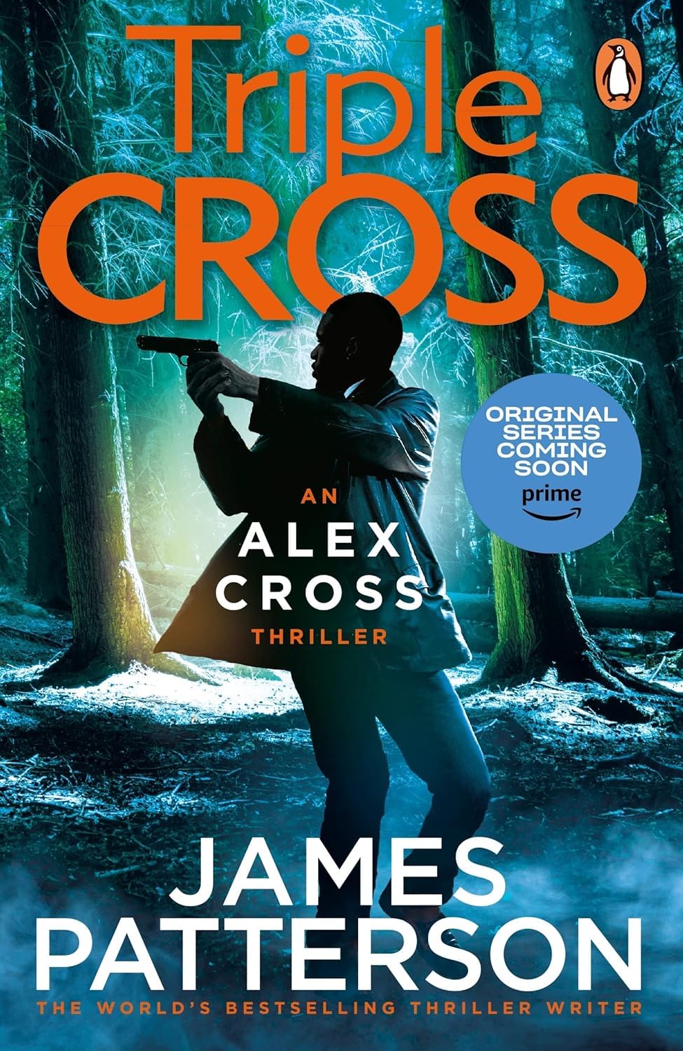 James Patterson Alex Cross Series 22-31 Collection 10 Books Set (Hope to Die, Cross Justice, Cross the Line, The People vs. Target, Criss Cross, Deadly Cross, Fear No Evil, Triple Cross & Must Die)