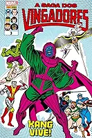 A Saga dos Vingadores 03
