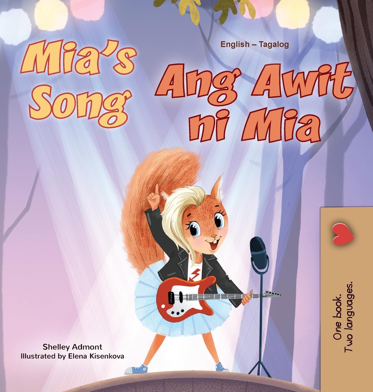 Mia's Song (English Tagalog Bilingual Children's Book) (English Tagalog Bilingual Collection)