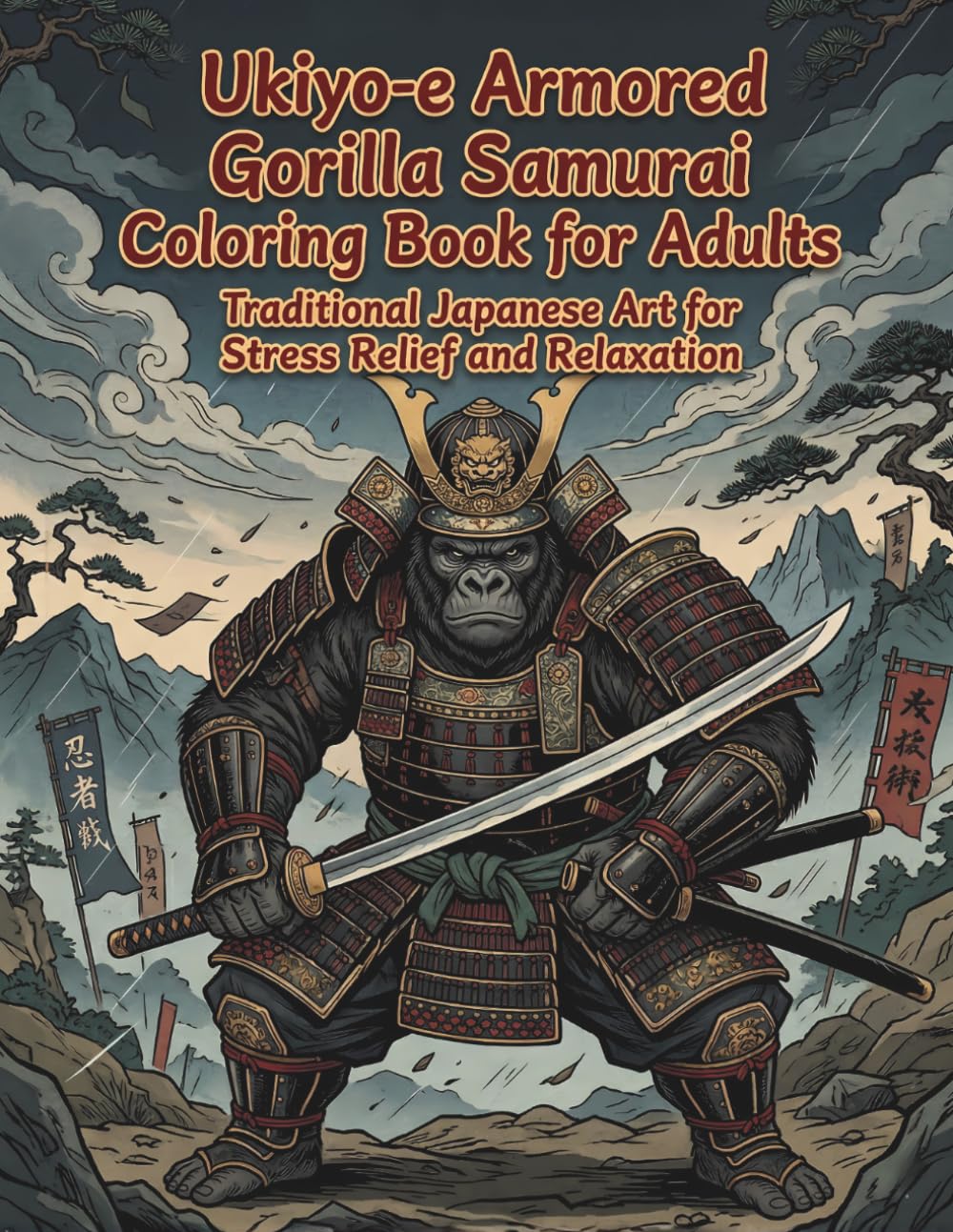 Ukiyo-e Armored Gorilla Samurai Coloring Book for Adults: Traditional Japanese Art for Stress Relief and Relaxation